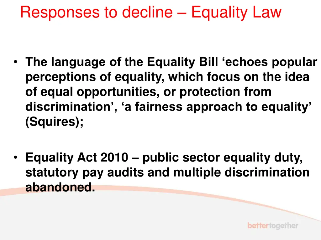 responses to decline equality law