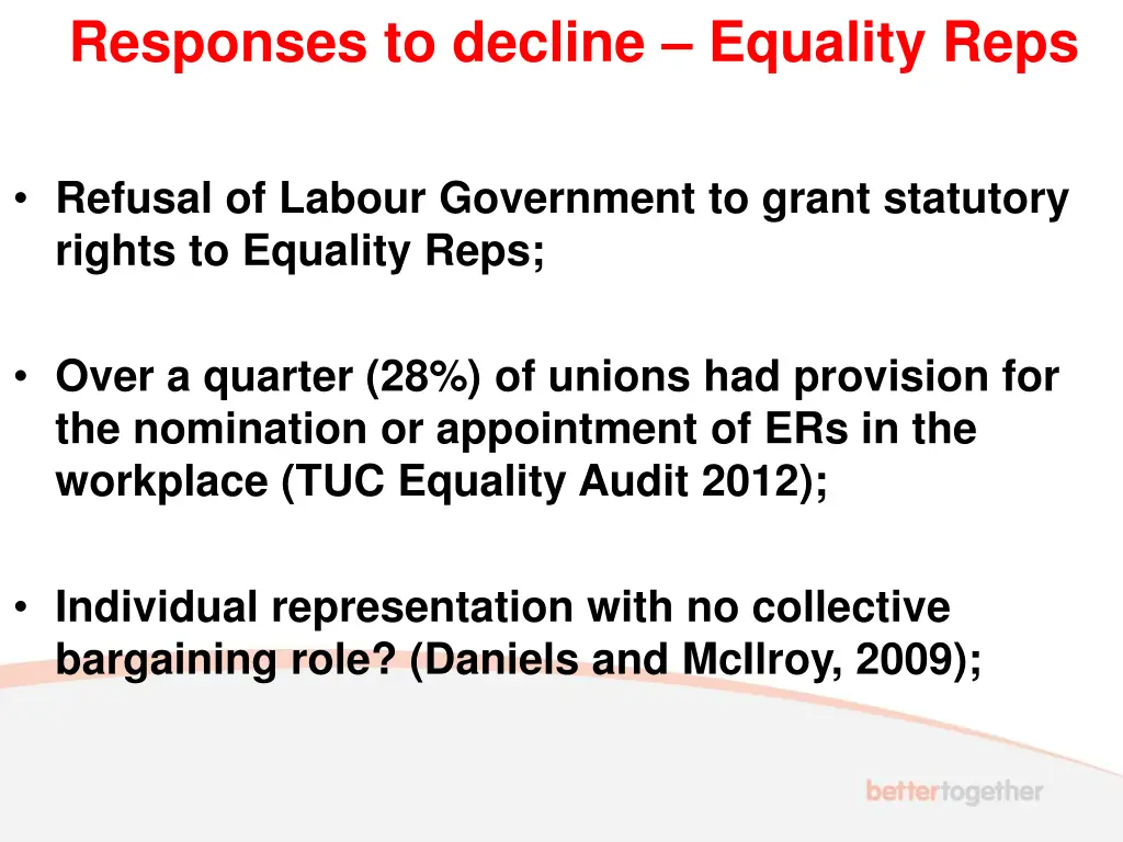 responses to decline equality reps