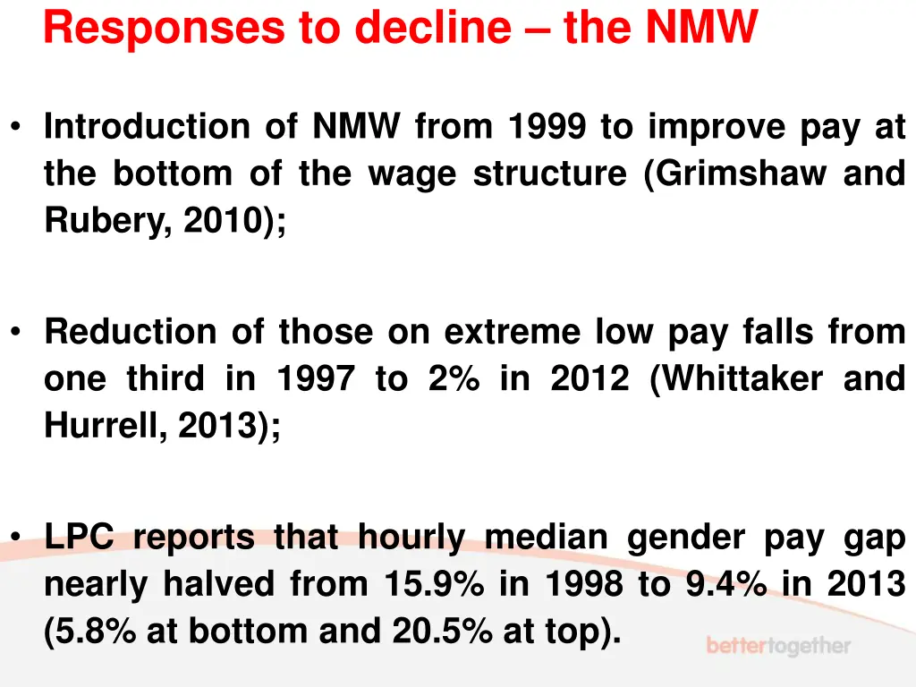 responses to decline the nmw