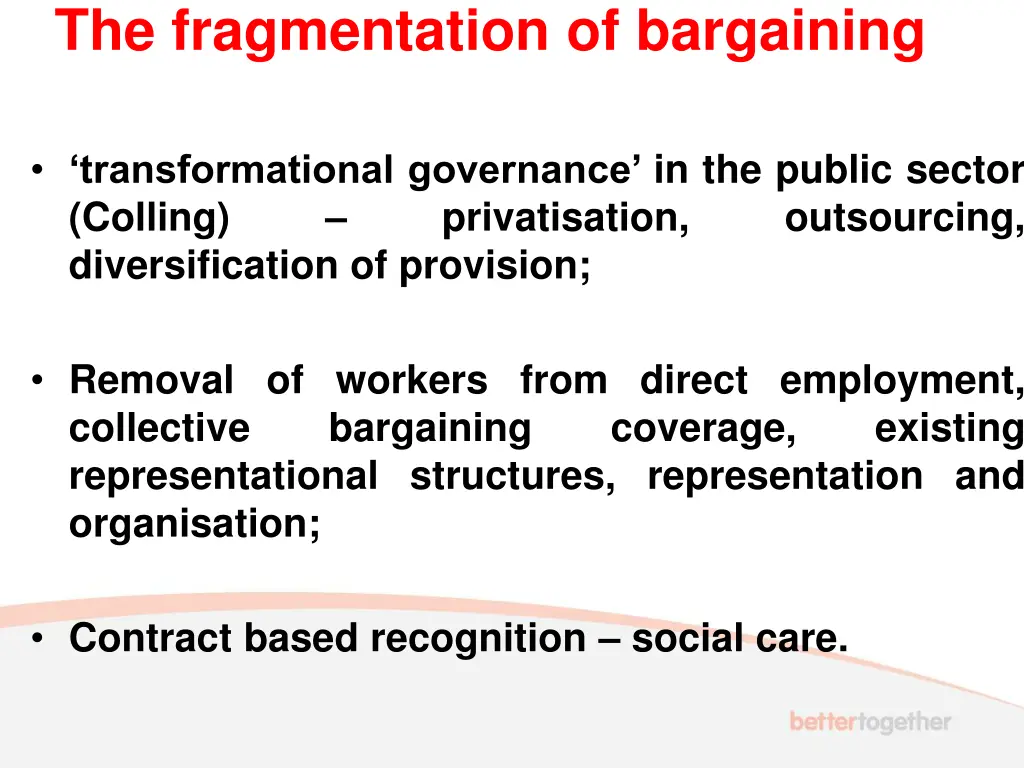 the fragmentation of bargaining