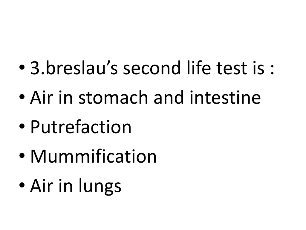 3 breslau s second life test is air in stomach