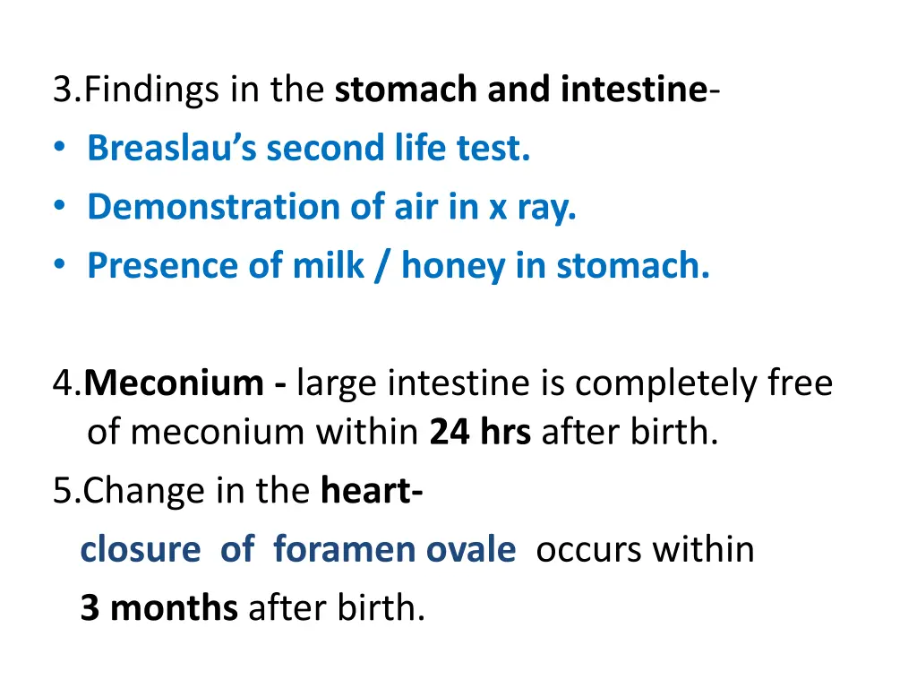 3 findings in the stomach and intestine breaslau