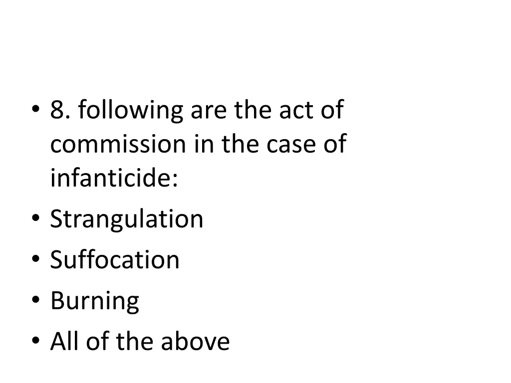 8 following are the act of commission in the case