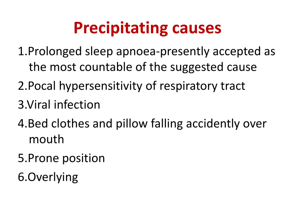 precipitating causes