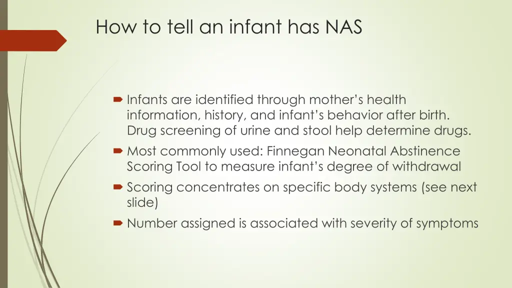 how to tell an infant has nas