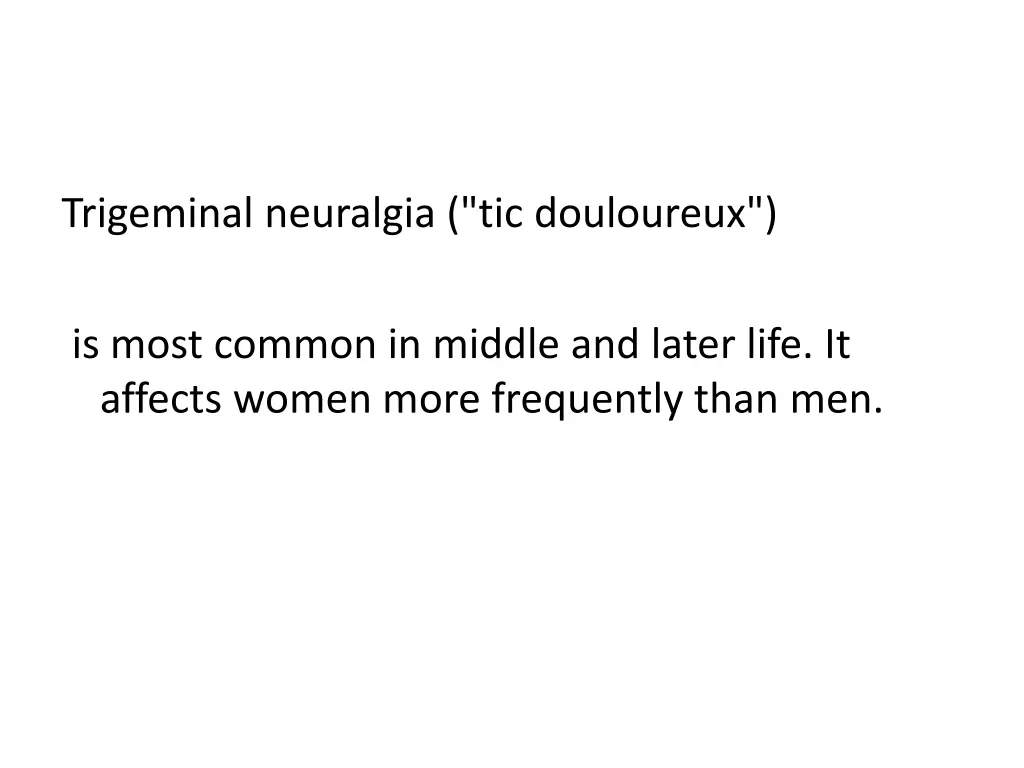 trigeminal neuralgia tic douloureux