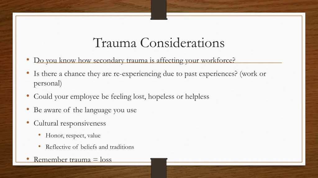 trauma considerations