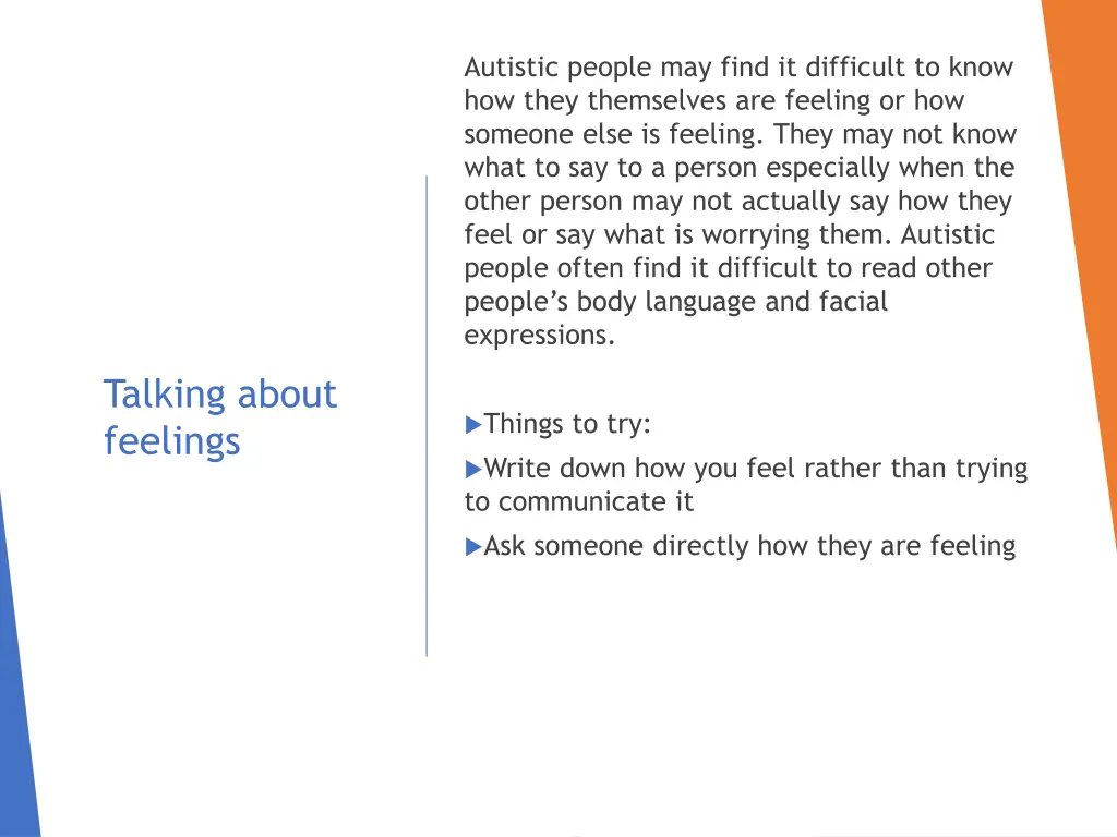 autistic people may find it difficult to know