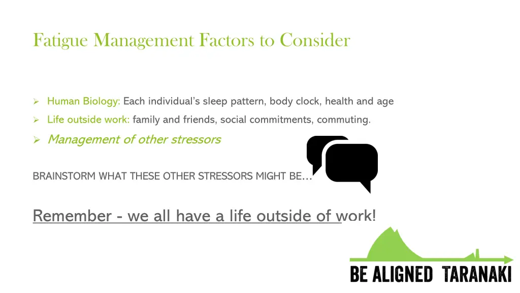 fatigue management factors to consider