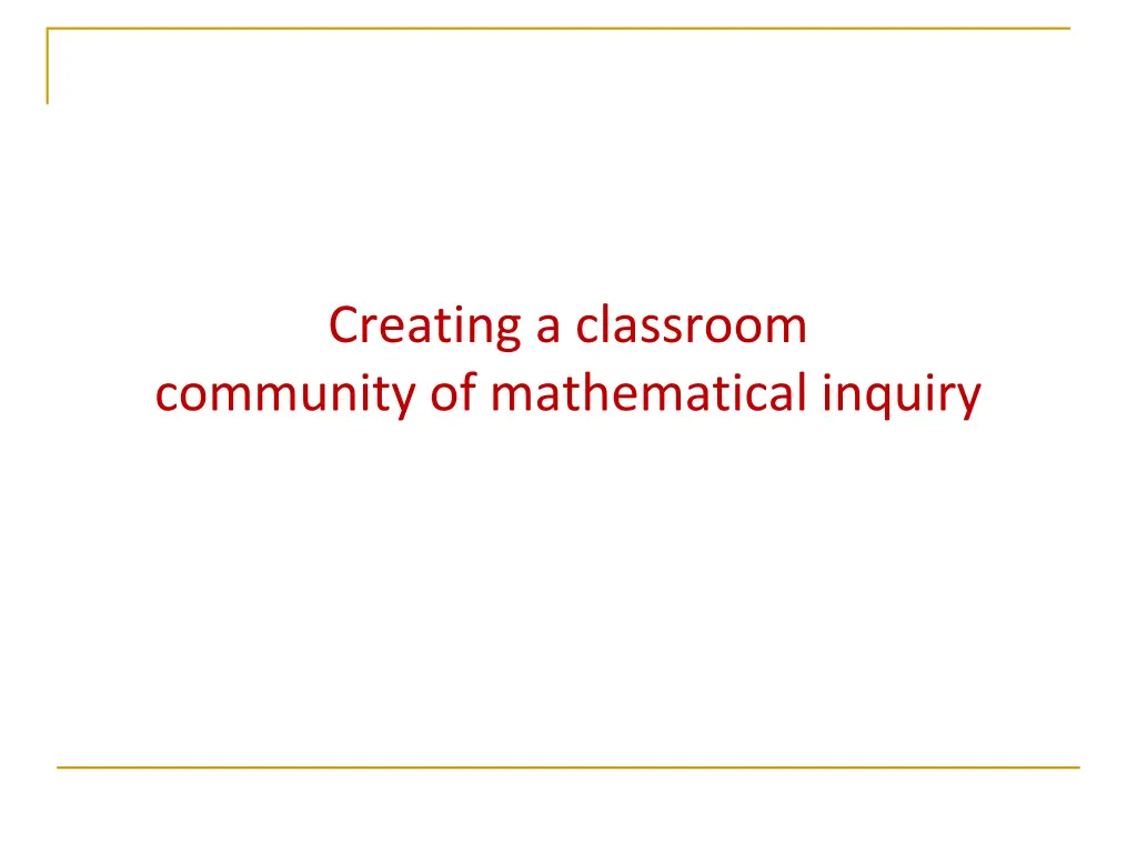 creating a classroom community of mathematical