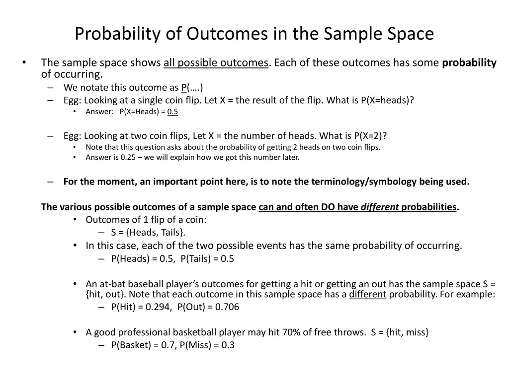 probability of outcomes in the sample space