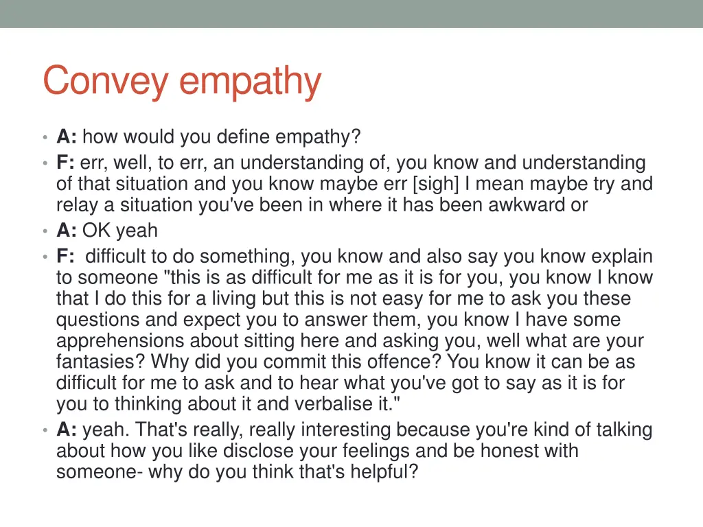 convey empathy