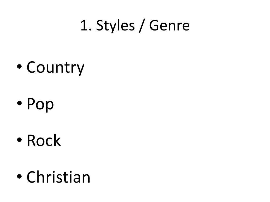 1 styles genre