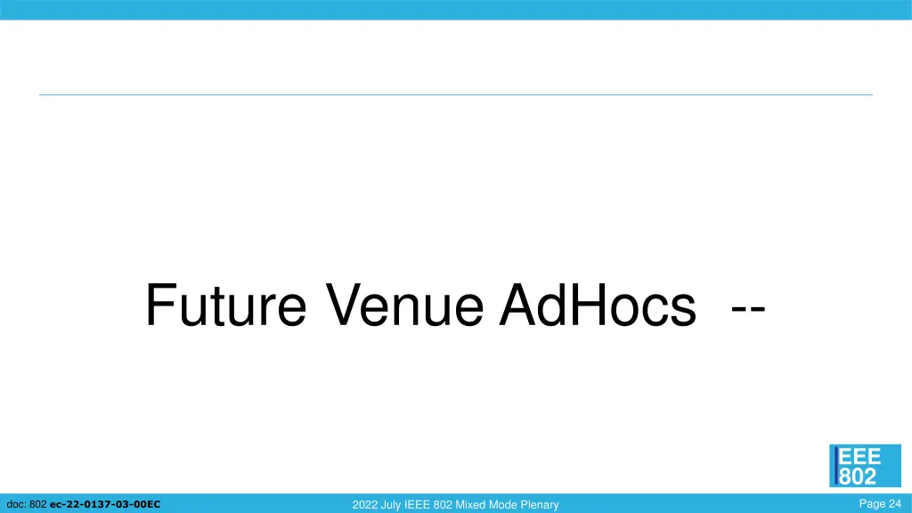 future venue adhocs