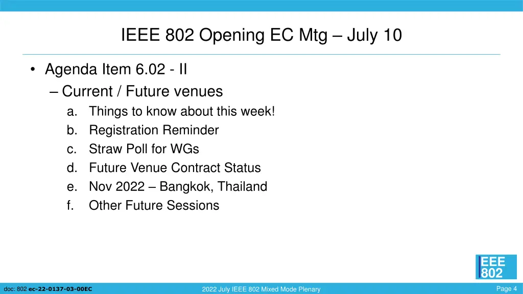 ieee 802 opening ec mtg july 10