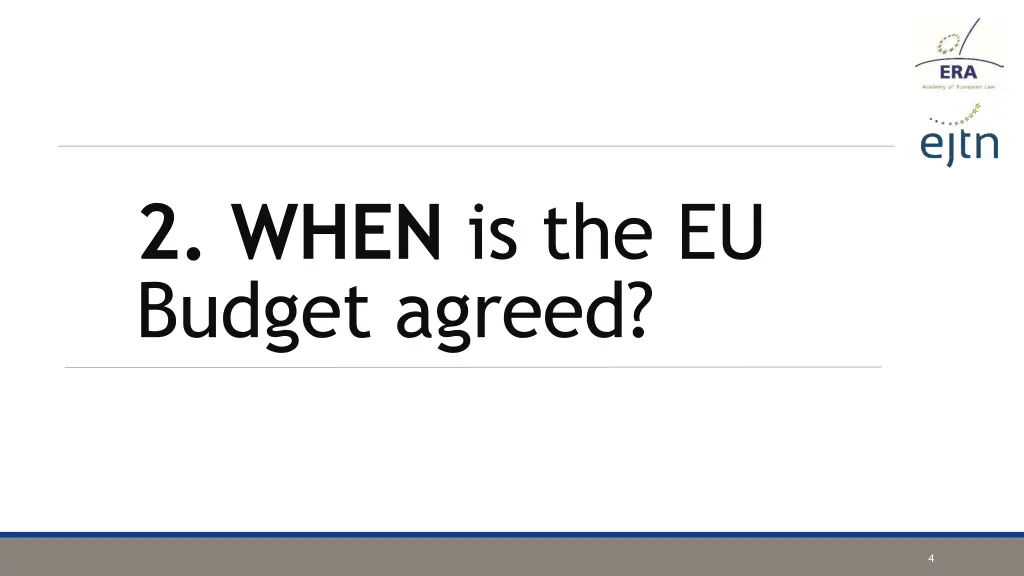 2 when is the eu budget agreed