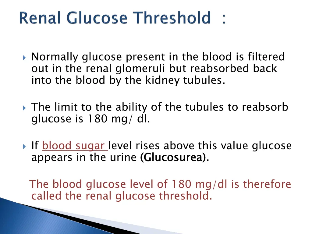 normally glucose present in the blood is filtered