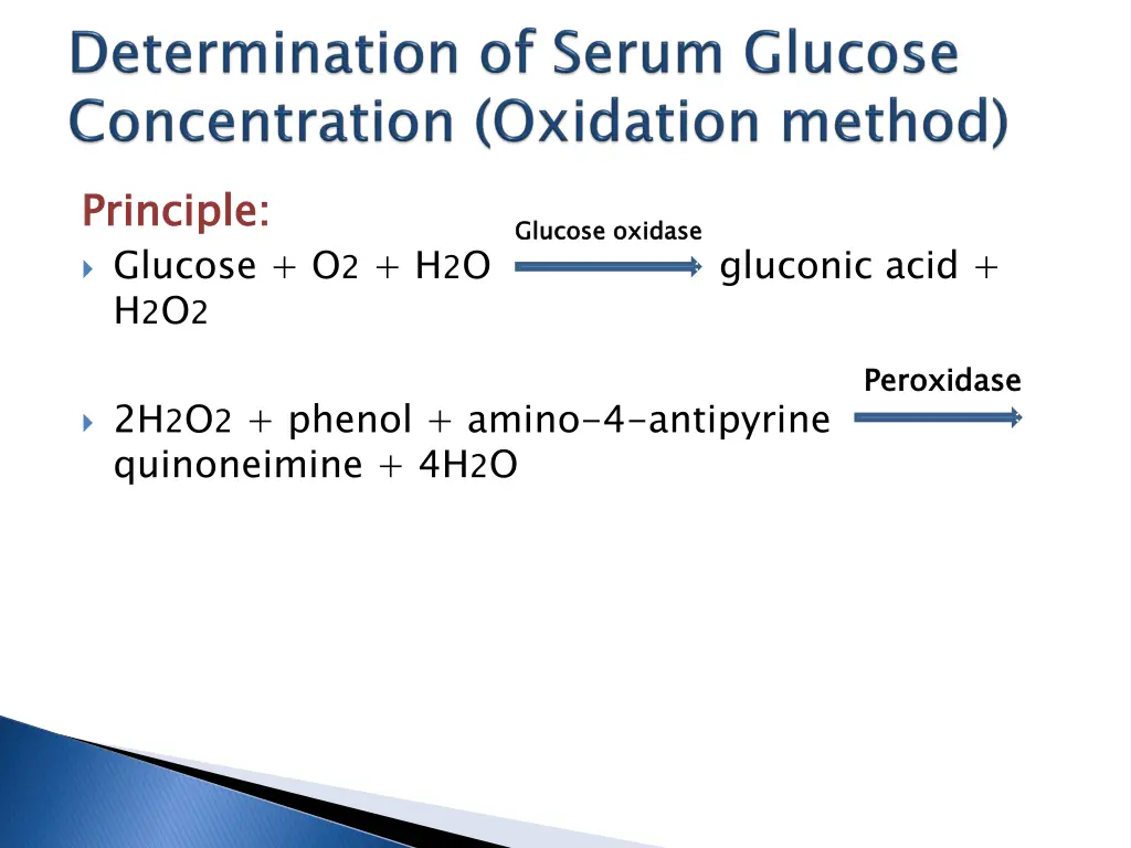 principle glucose o 2 h 2 o gluconic acid h 2 o 2