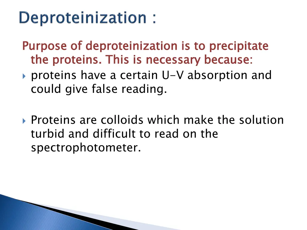 purpose of the proteins this is necessary because