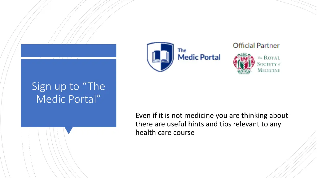 sign up to the medic portal