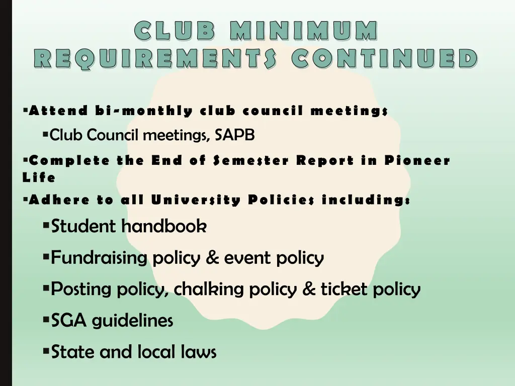 club minimum requirements continued