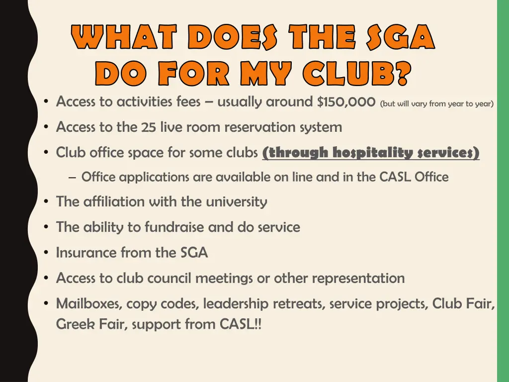 what does the sga do for my club access