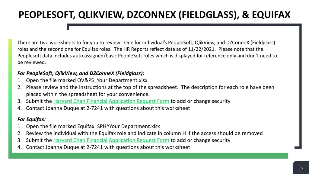 peoplesoft qlikview dzconnex fieldglass equifax