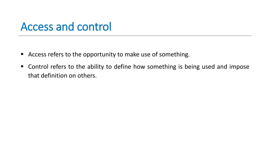 access and control access and control