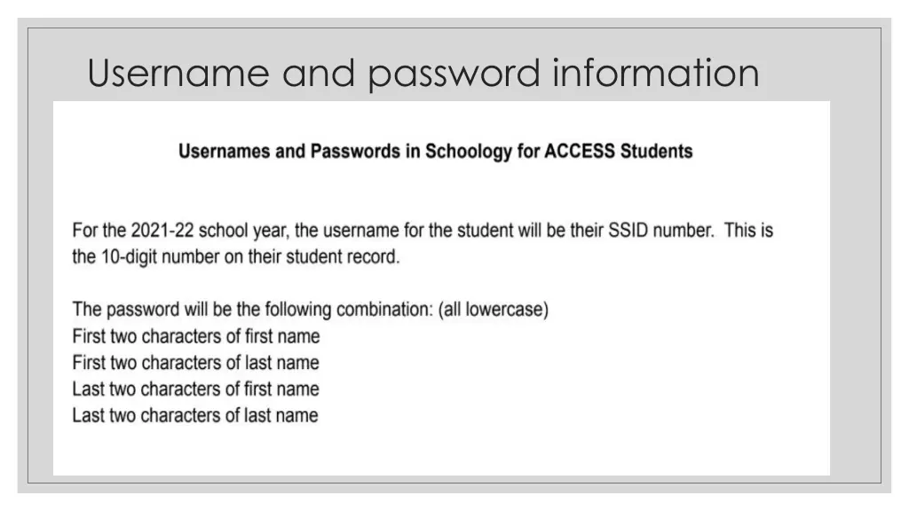 username and password information