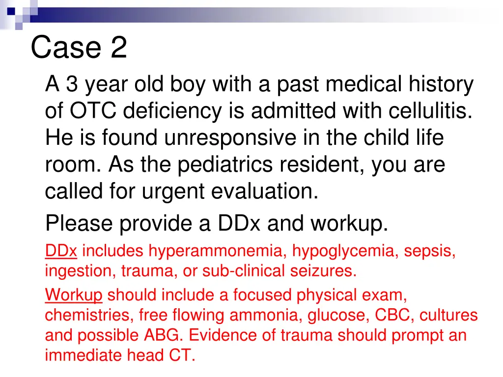 case 2 a 3 year old boy with a past medical