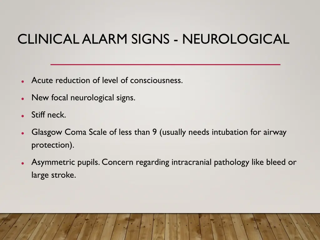 clinical alarm signs neurological