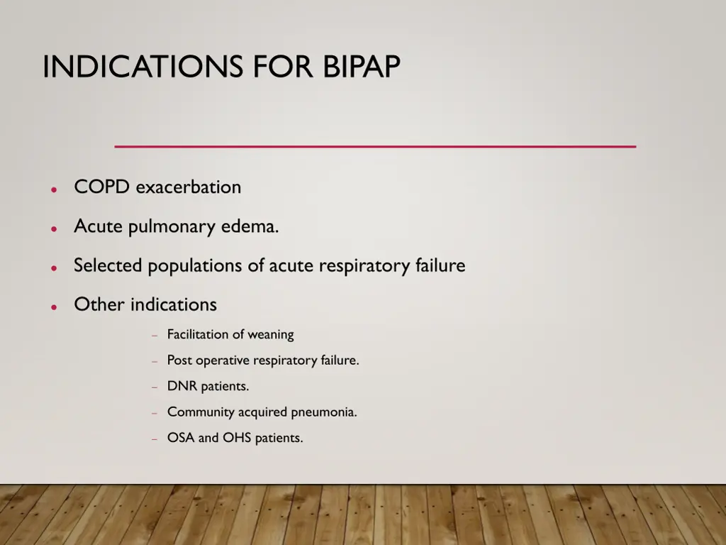 indications for bipap