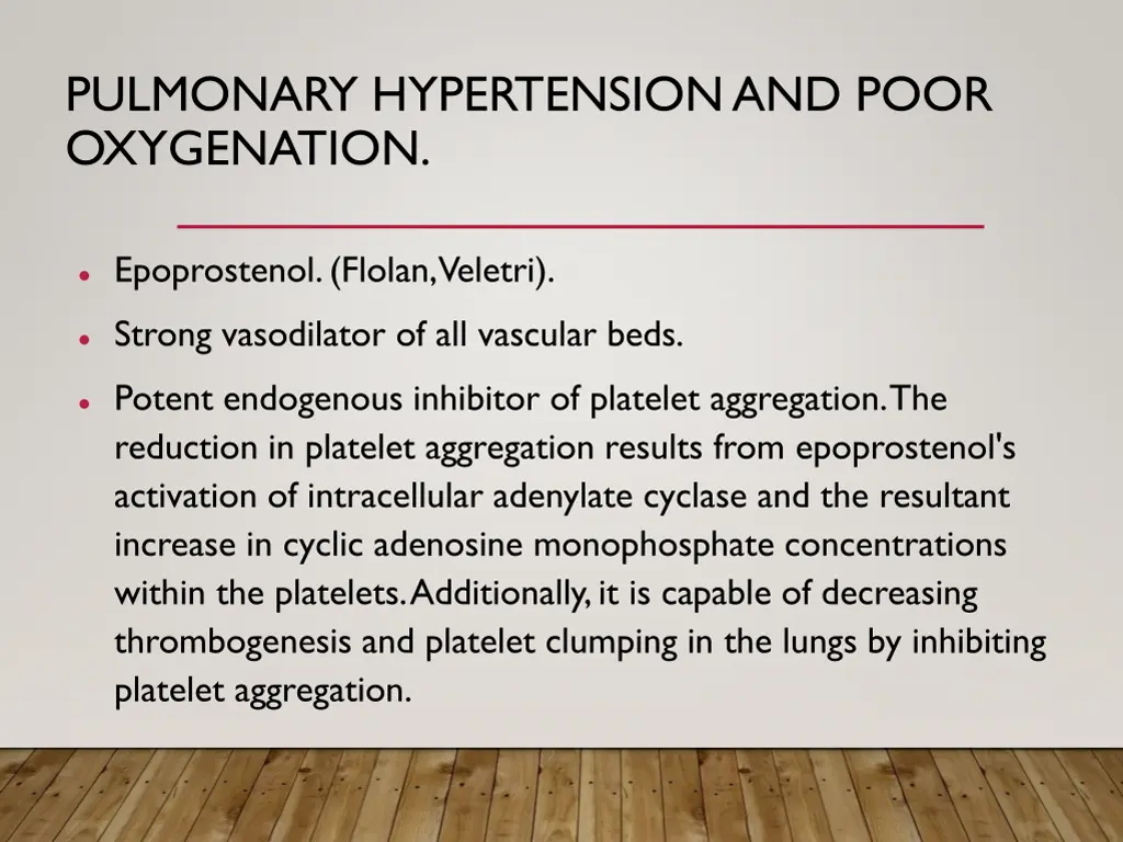 pulmonary hypertension and poor oxygenation