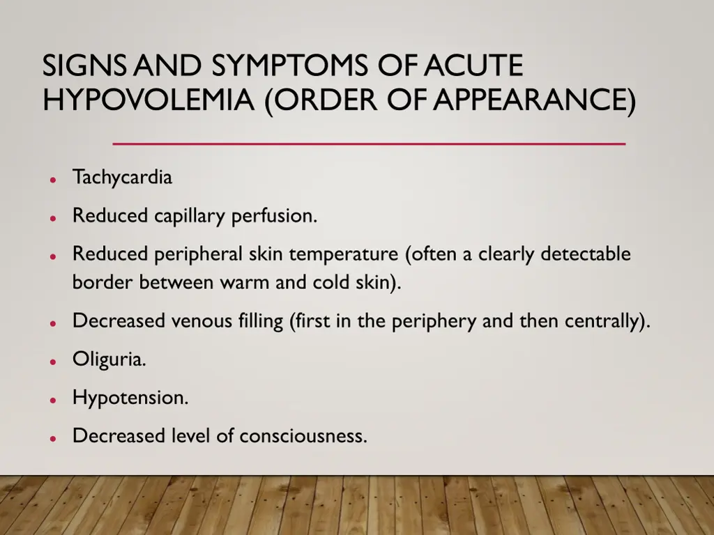 signs and symptoms of acute hypovolemia order