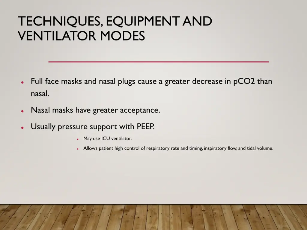 techniques equipment and ventilator modes