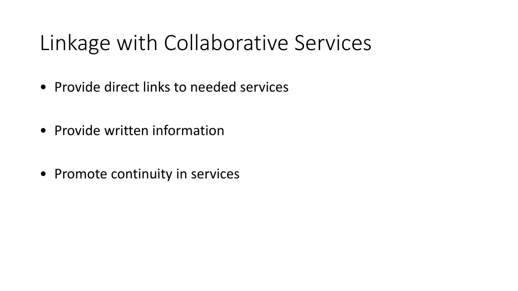 linkage with collaborative services