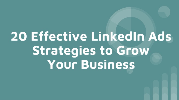 20 effective linkedin ads strategies to grow your