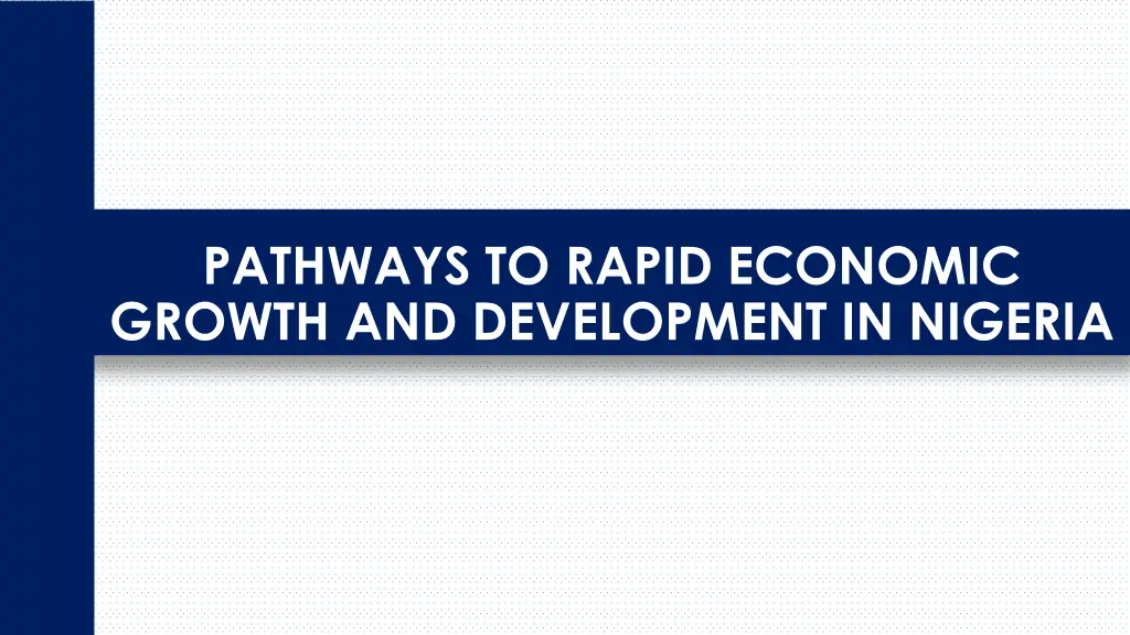 pathways to rapid economic growth and development