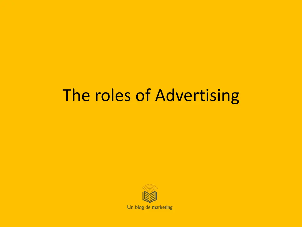 the roles of advertising