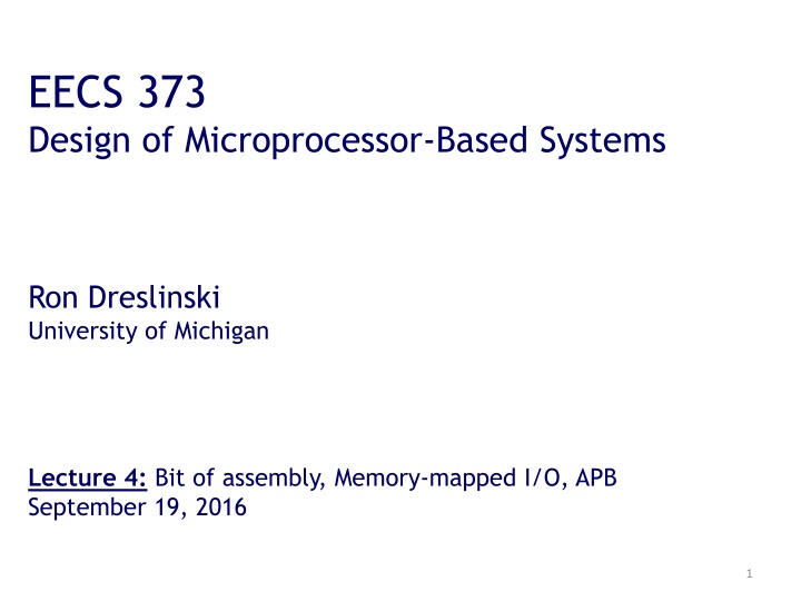 eecs 373 design of microprocessor based systems