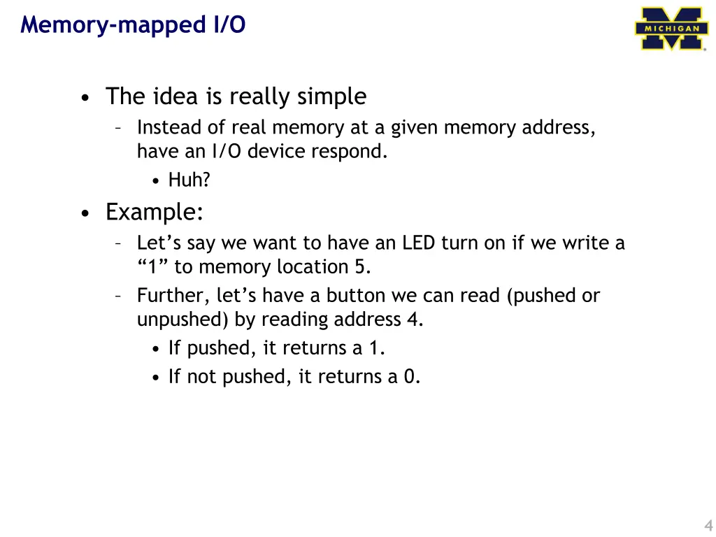 memory mapped i o