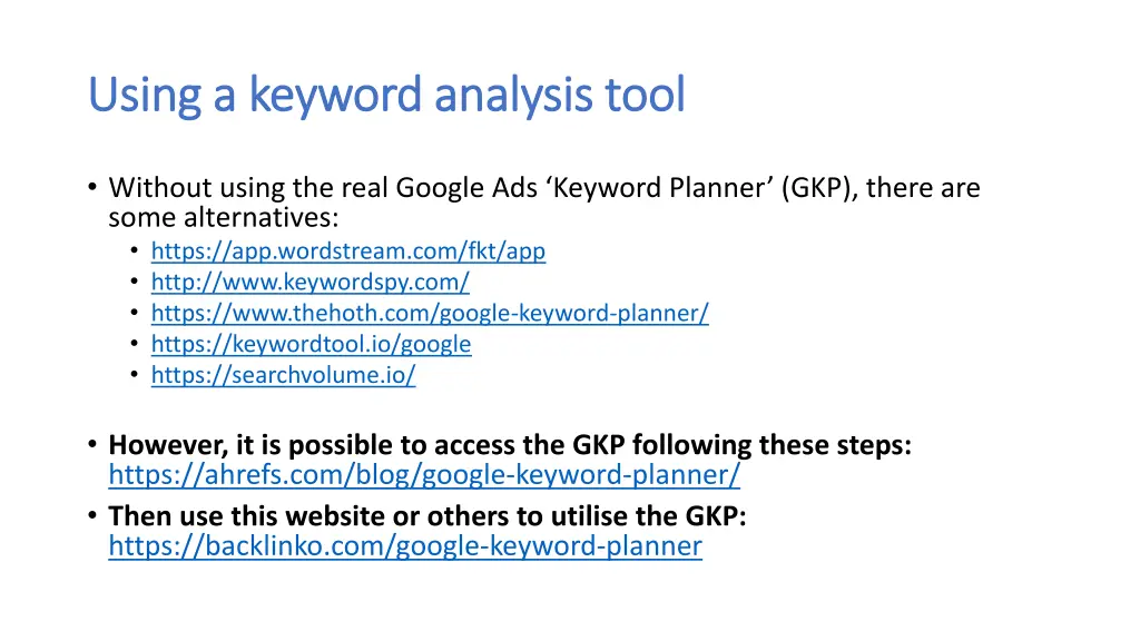 using a keyword analysis tool using a keyword