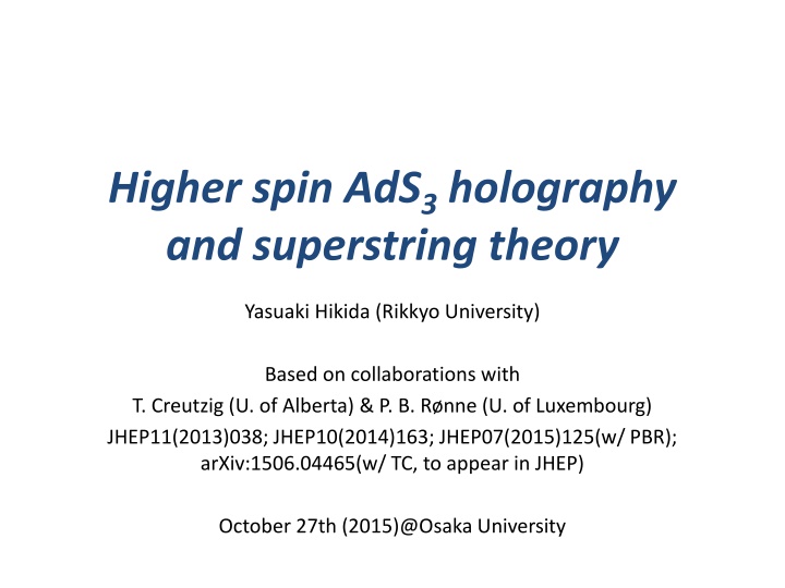 higher spin ads 3 holography and superstring