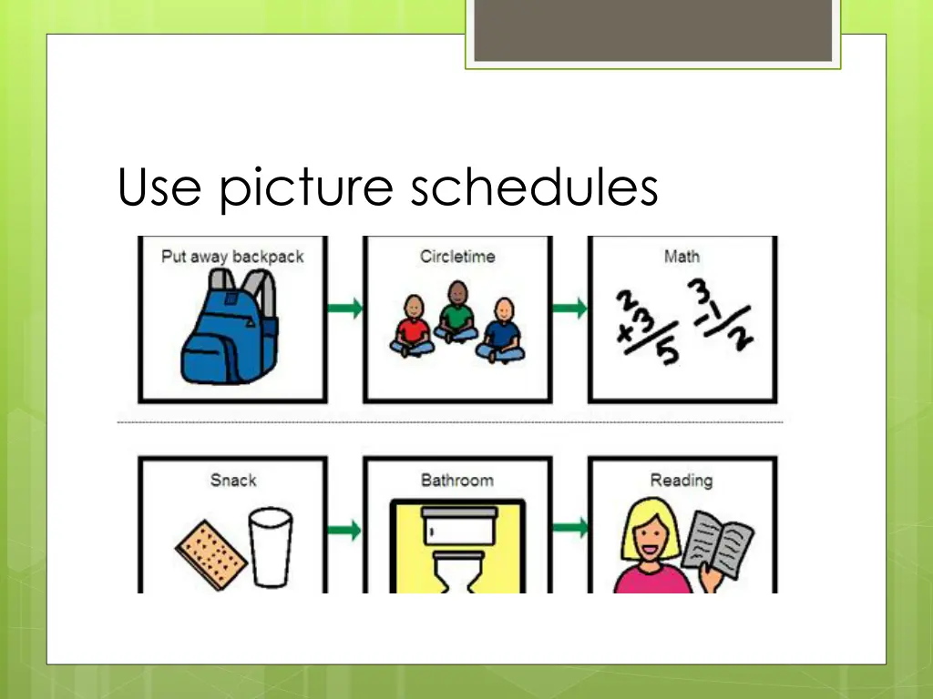 use picture schedules