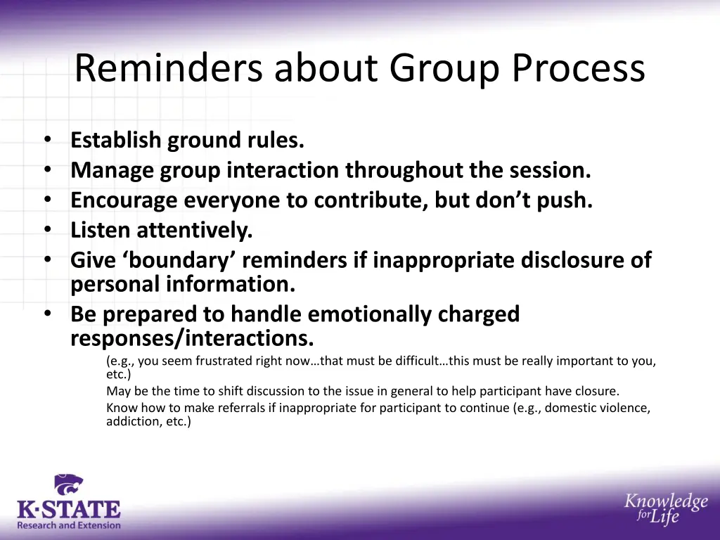 reminders about group process