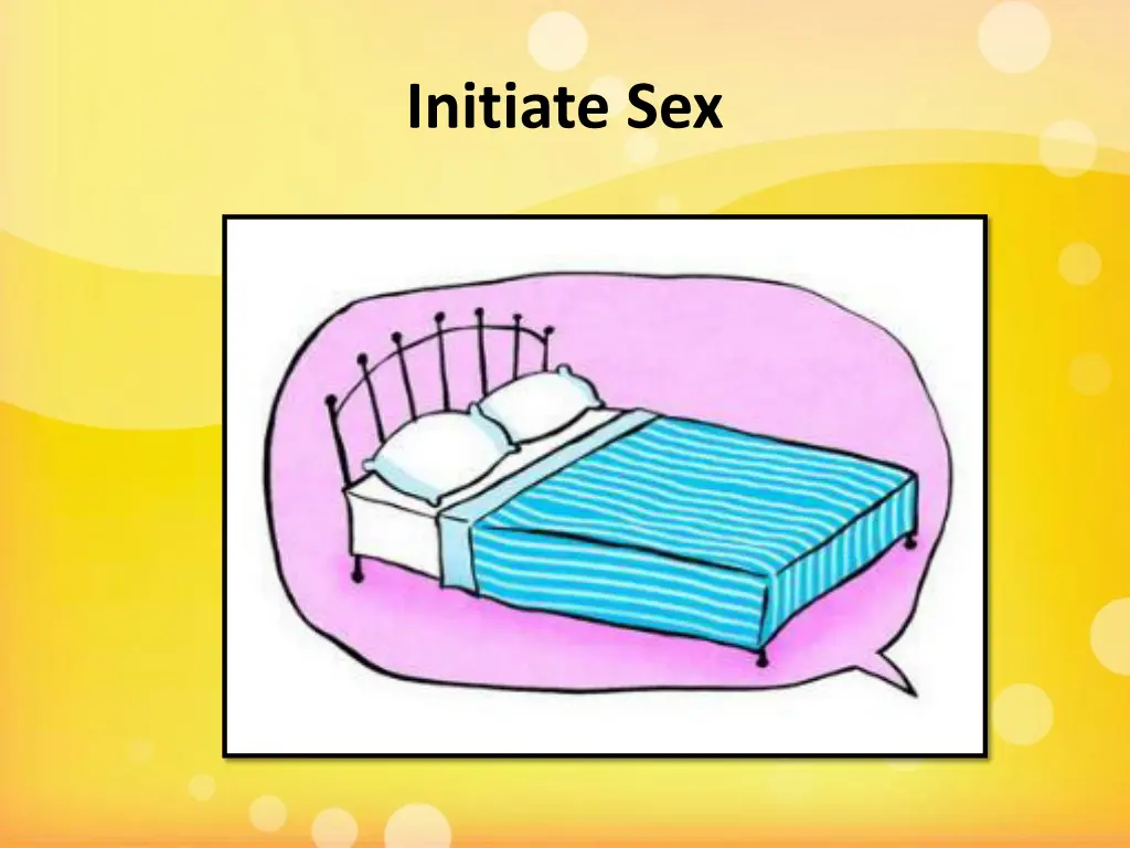 initiate sex