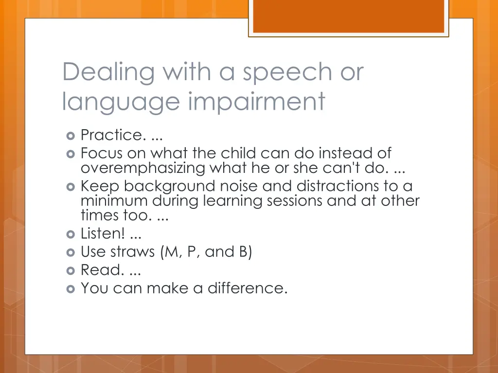 dealing with a speech or language impairment