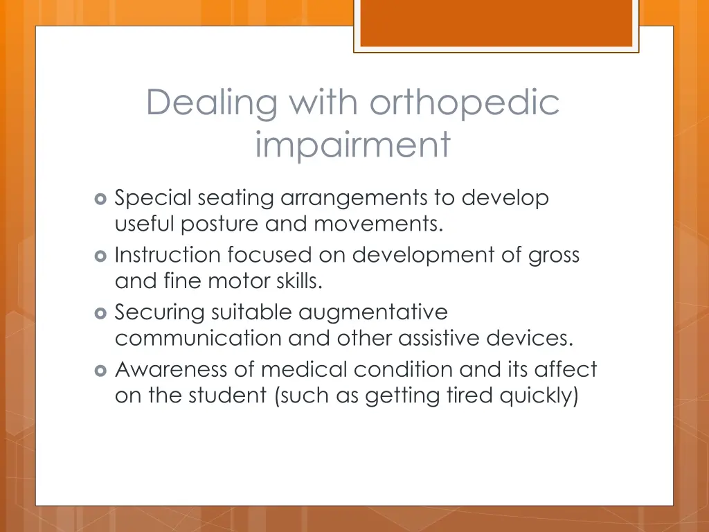 dealing with orthopedic impairment