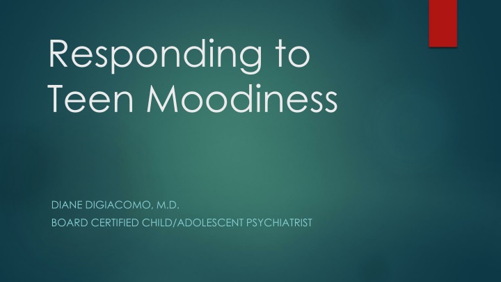 responding to teen moodiness