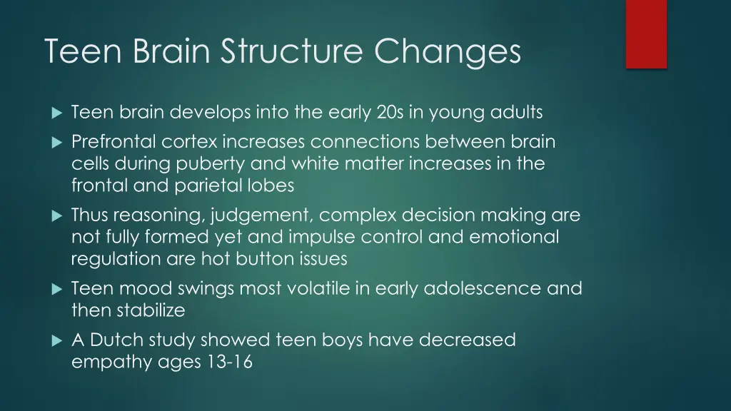 teen brain structure changes